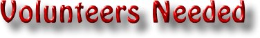 Volunteers Needed
