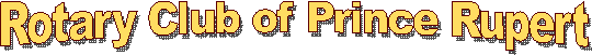 Rotary Club of Prince Rupert