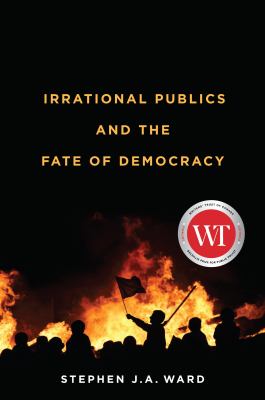 Cover of Irrational publics and the fate of democracy