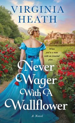 Cover of Never wager with a wallflower