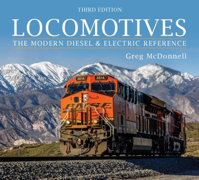 Cover of Locomotives : the modern diesel and electric reference