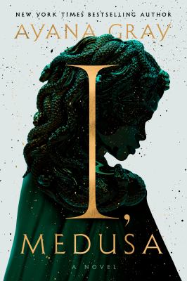 Cover of I, Medusa : a novel