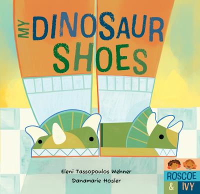 Cover of My dinosaur shoes