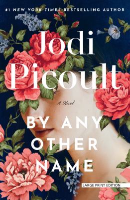 Cover of By any other name : a novel
