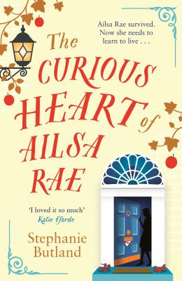 Cover of The curious heart of Ailsa Rae