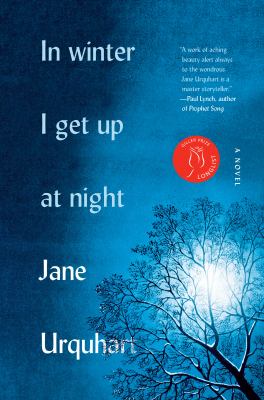 Cover of In winter I get up at night : a novel