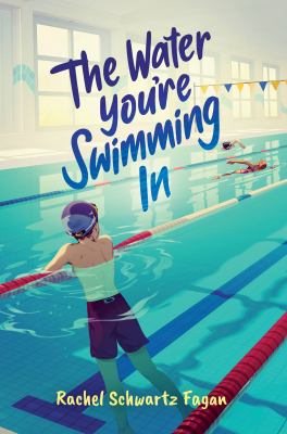 Cover of The water you're swimming in