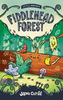 Cover of Fiddlehead forest