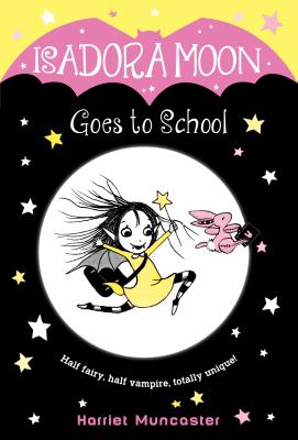 Cover of Isadora Moon goes to school