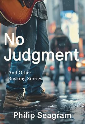 Cover of No judgment : and other busking stories
