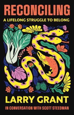 Cover of Reconciling : a lifelong struggle to belong