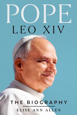 Cover of Pope Leo XIV : the biography