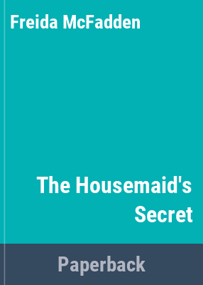 Cover of The housemaid's secret