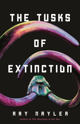 Cover of The tusks of extinction