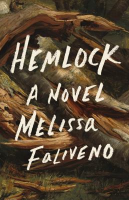 Cover of Hemlock : a novel