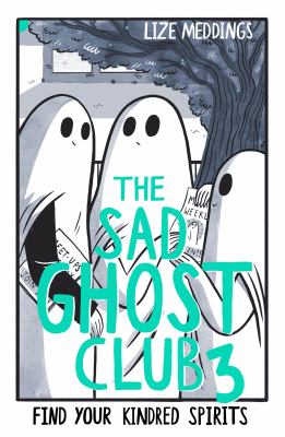 Cover of The Sad Ghost Club 3