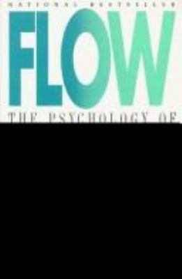Cover of Flow : the psychology of optimal experience