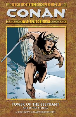 Cover of The chronicles of Conan. Vol. 1 Tower of the elephant and other stories