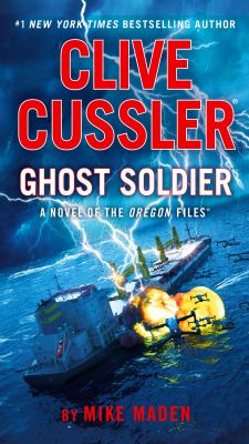 Cover of Ghost soldier : a novel of the Oregon files
