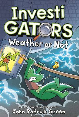 Cover of InvestiGATORS. Weather or not