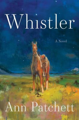 Cover of Whistler : a novel
