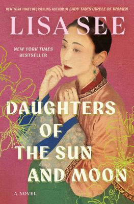 Cover of Daughters of the sun and moon : a novel