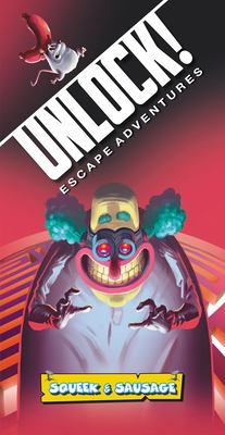 Cover of Unlock! escape adventures: squeek & sausage