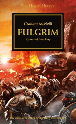 Cover of Fulgrim : vision of treachery