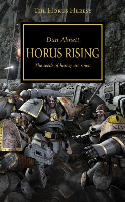 Cover of Horus rising : the seeds of heresy are sown