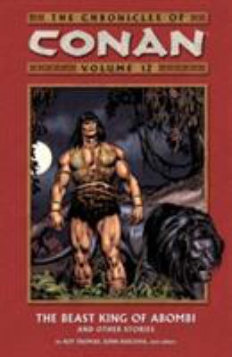 Cover of The chronicles of Conan. Vol. 12 the beast king of Abombi and other stories