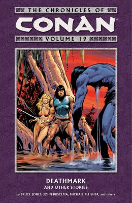 Cover of The chronicles of Conan. Vol. 19 deathmark and other stories