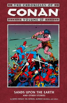 Cover of The chronicles of Conan. Vol. 27 sands upon the earth and other stories