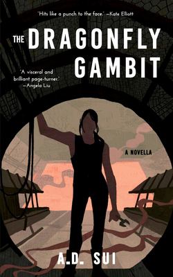 Cover of The dragonfly gambit : a novella
