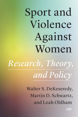 Cover of Sport and violence against women : research, theory, and policy