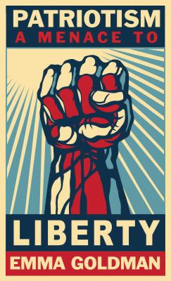 Cover of Patriotism, a menace to liberty