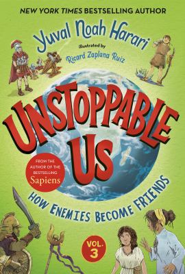 Cover of Unstoppable us. 3 How enemies became friends
