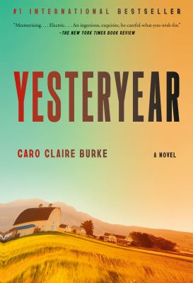 Cover of Yesteryear: a novel
