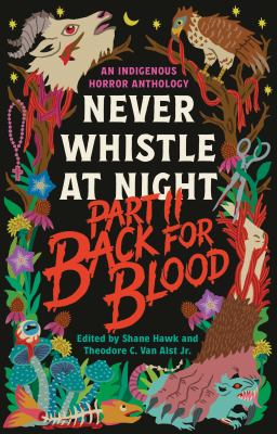 Cover of Never whistle at night. Part II Back for blood