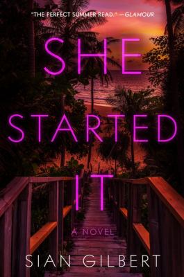 Cover of She started it : a novel