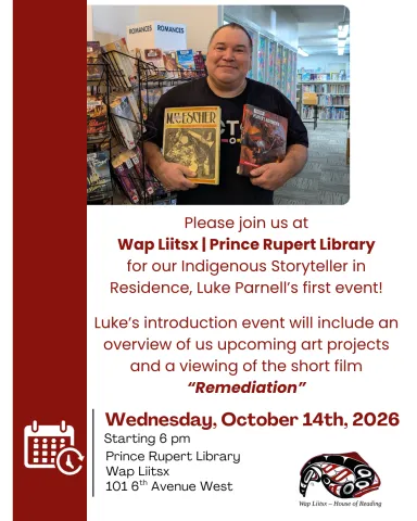 Indigenous Storyteller in Residence Luke Parnell: introduction and viewing of the short film Remediation. Wednesday, October 14, starting at 6 pm.